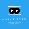 DWA pakiety multimedialne ze spektaklu X-LECIE NA BIS – Śląsk 28.05.2026