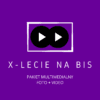 DWA pakiety multimedialne ze spektaklu X-LECIE NA BIS – Warszawa 13.06.2026
